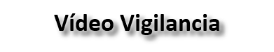 Vídeo Vigilancia