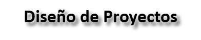 Diseño de Proyectos