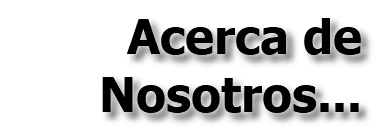 Acerca de Nosotros...