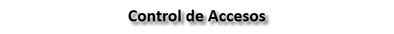 Control de Accesos